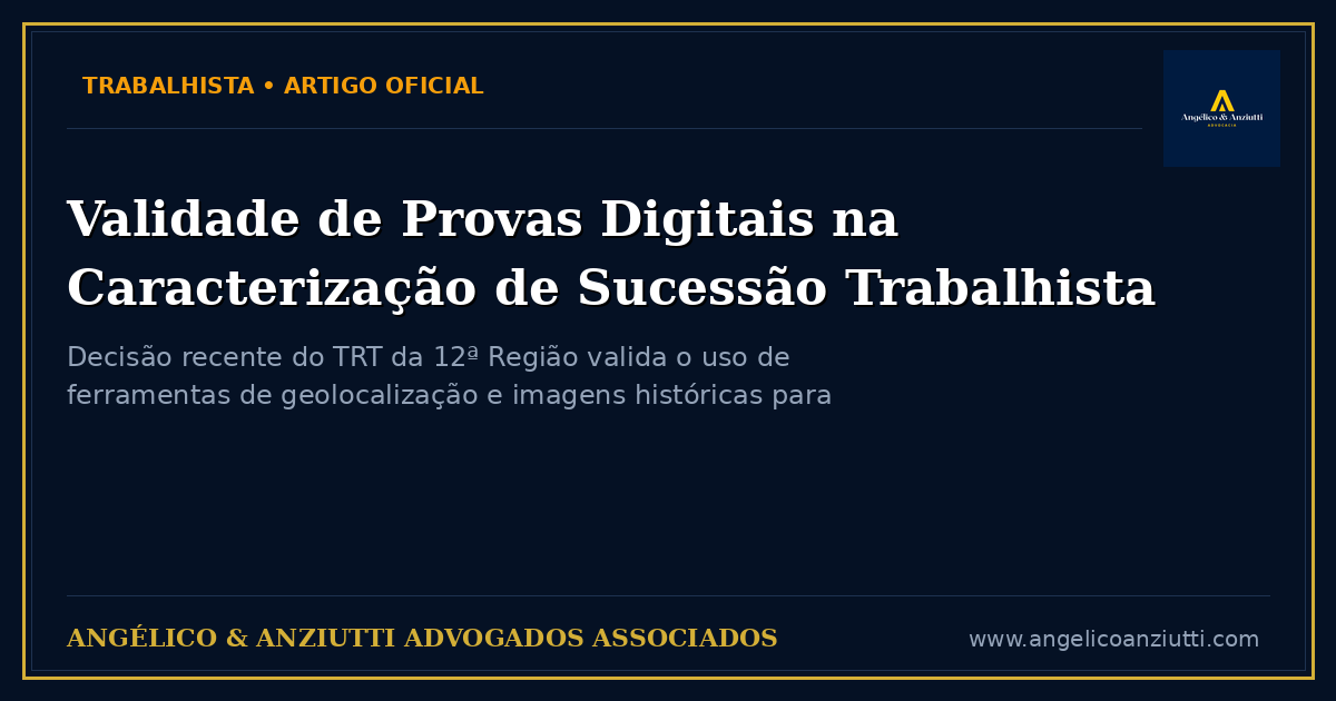 Validade de Provas Digitais na Caracterização de Sucessão Trabalhista