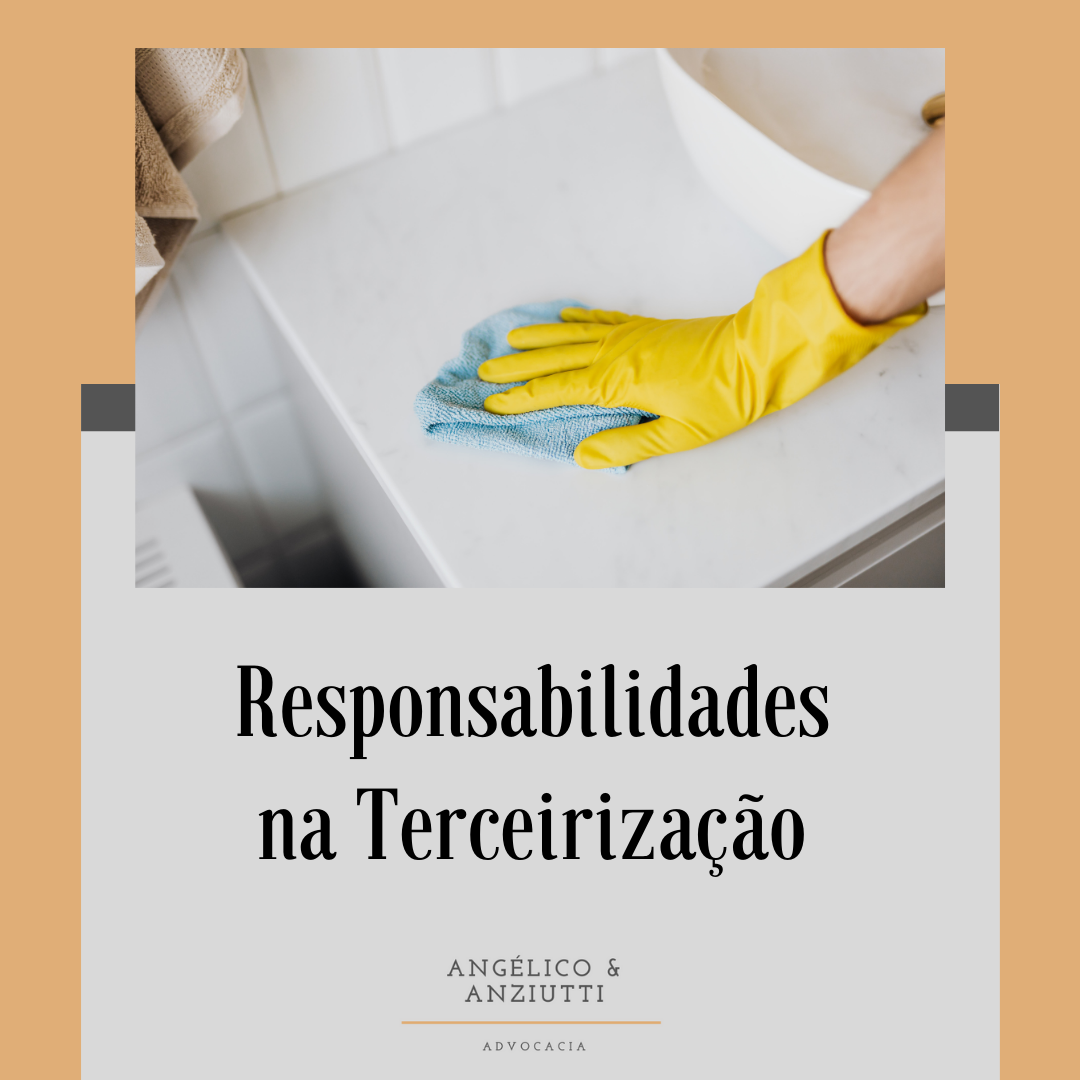 Responsabilidades na Terceirização
