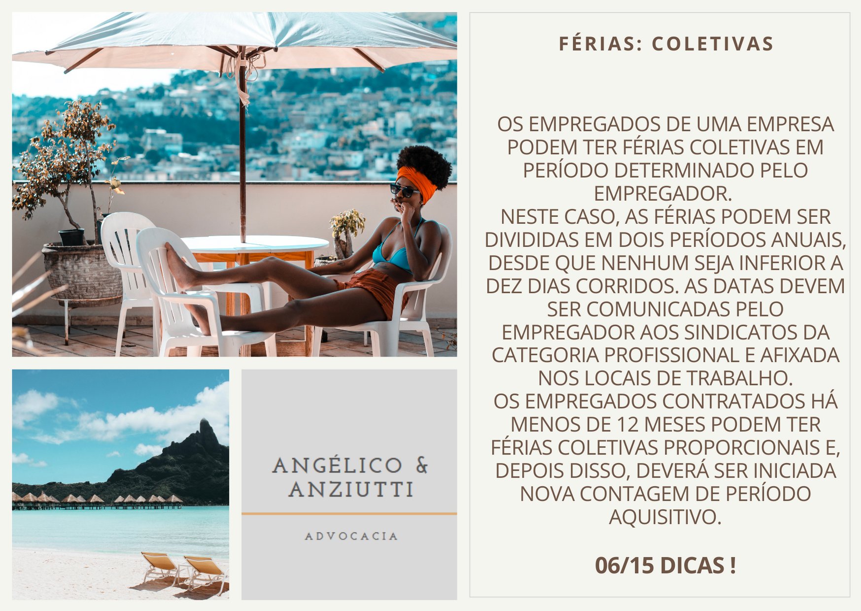 Férias: Coletivas.